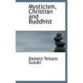 thumbnail image 1 of Mysticism, Christian and Buddhist (Hardcover), 1 of 1