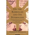 thumbnail image 1 of Mysticism and Kabbalah On the Kabbalah and Its Symbolism, (Paperback), 1 of 1