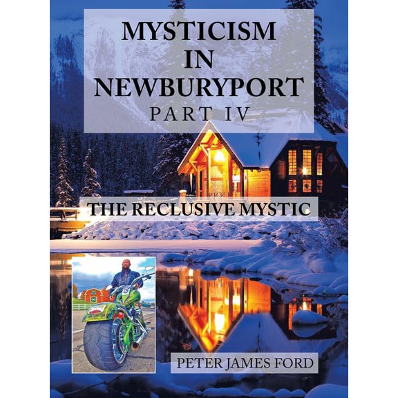 Mysticism in Newburyport: The Reclusive Mystic, (Paperback)