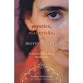 thumbnail image 1 of Pre-Owned Mystics, Mavericks, and Merrymakers: An Intimate Journey among Hasidic Girls, 1 of 1