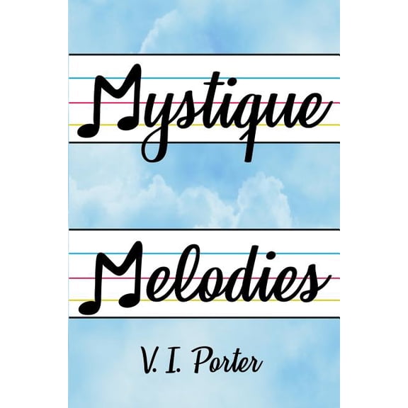 Mystique Melodies (Paperback)