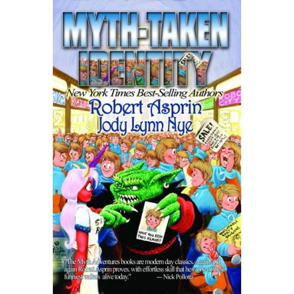 Pre-Owned Myth-Taken Identity (Myth Adventures) (Paperback) 1592220290 9781592220298