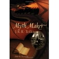 thumbnail image 1 of Pre-Owned Myth Maker: J. R. R. Tolkien (Hardcover) 0152988475 9780152988470, 1 of 1