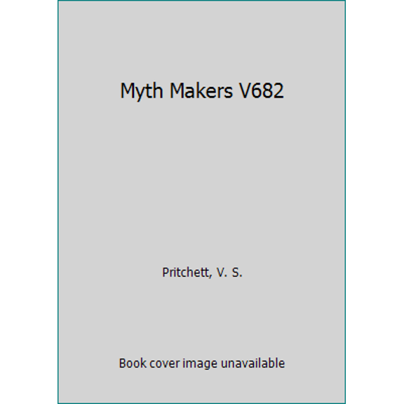Pre-Owned Myth Makers: Literary Essays European & Latin American Writers (Paperback) 0394746821 9780394746821
