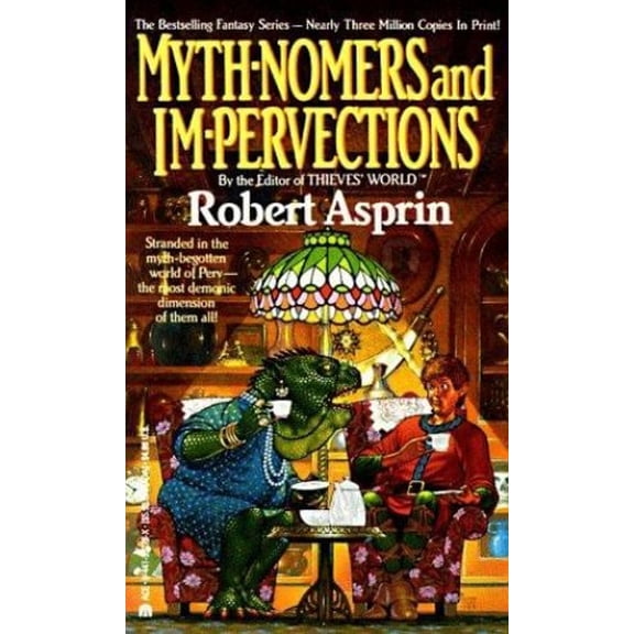 Pre-Owned Myth-Nomers and Impervections (Paperback 9780441552795) by Robert Asprin