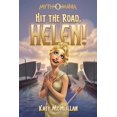 thumbnail image 1 of Myth-O-Mania: Hit the Road, Helen! (Hardcover), 1 of 1