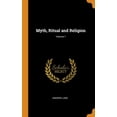 thumbnail image 1 of Myth, Ritual and Religion; Volume 1 (Hardcover), 1 of 1