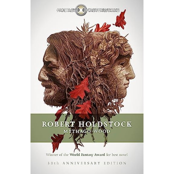 Mythago Wood (50th Anniversary Edition)