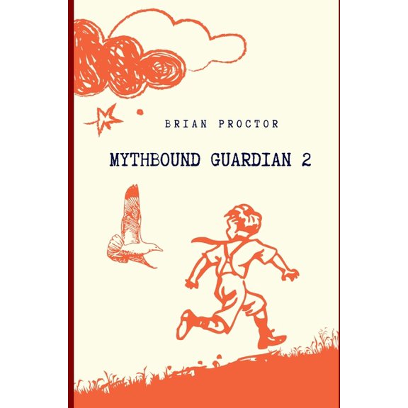 Mythbound Guardian II, (Paperback)
