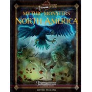 Mythic Monsters North America Paperback by Alex Riggs, Jason Nelson, Legendary Games