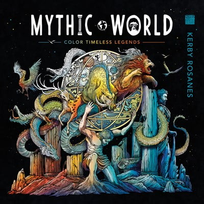 Kerby Rosanes, Mythic World, 96 pages, adult coloring book