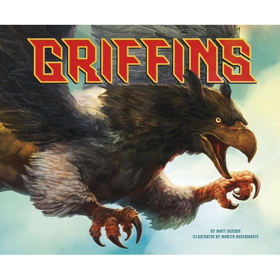 Mythical Creatures Griffins, (Hardcover)
