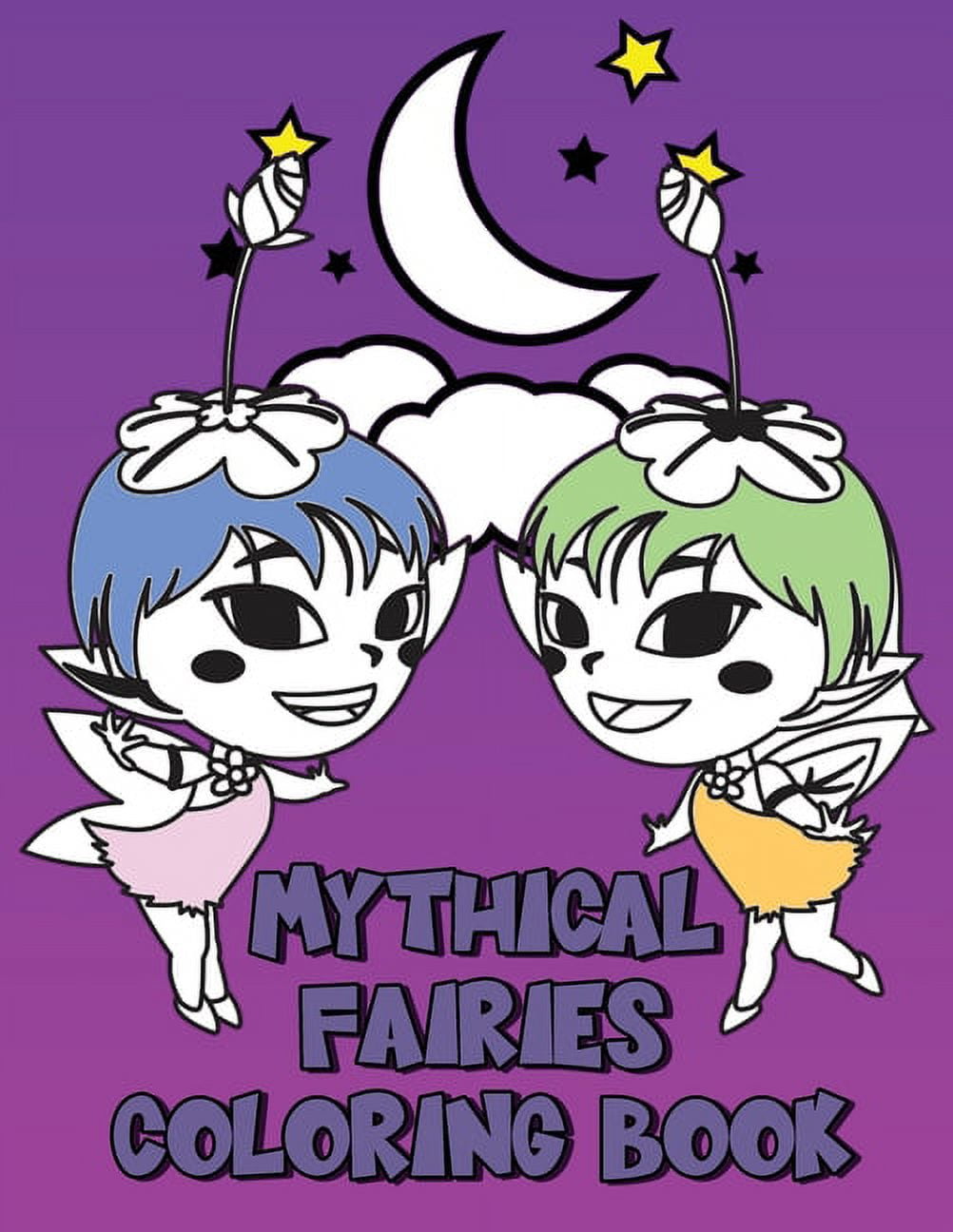 Mythical Fairies Coloring Book Children's Coloring And Tracing