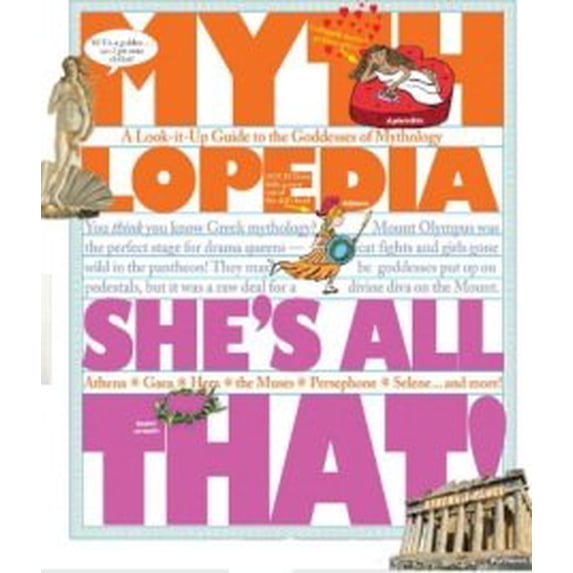 Pre-Owned Mythlopedia: She's All That, 9780531274491, 0531274497, Paperback,