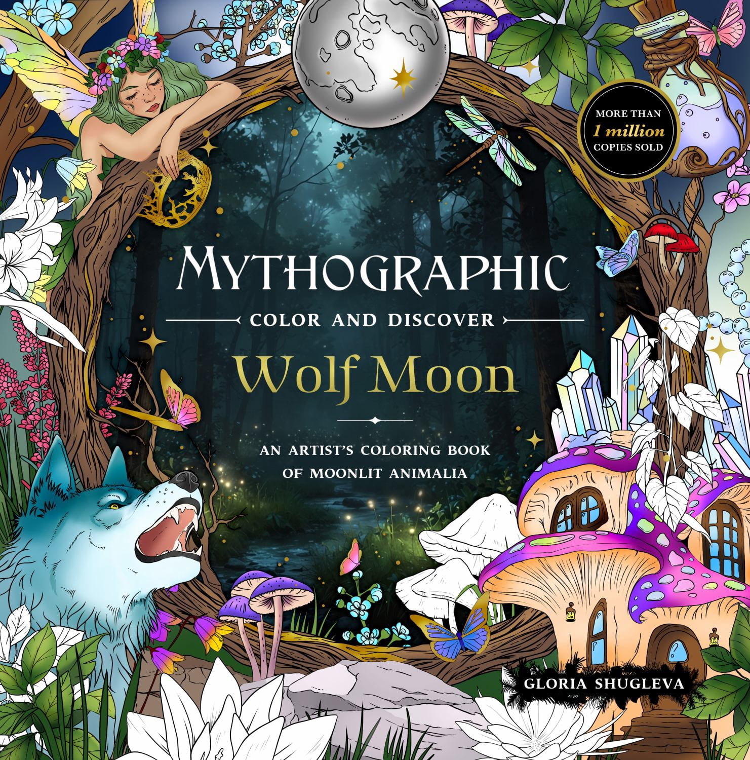 Mythographic Color and Discover: Wolf Moon: An Artist's Coloring Book ...