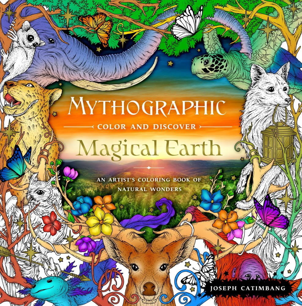 Joseph Catimbang: Mythographic Color and Discover: Magical Earth: An Artist's Coloring Book of Natural Wonders, 96 pages (Paperback)