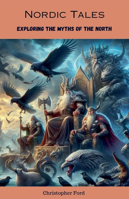 Myth Collection Mythology Collection Nordic Tales: Exploring the Myths of the North ...