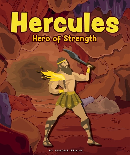 Mythology Heroes Hercules: Hero of Strength, (Hardcover)