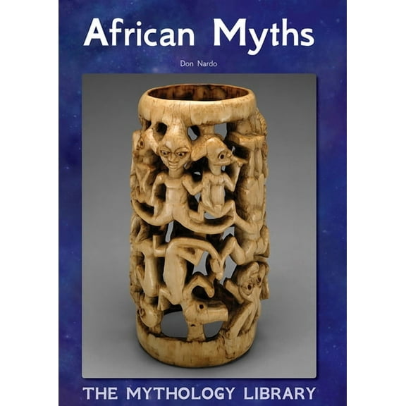 Mythology Library African Myths, (Hardcover)