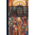 thumbnail image 1 of Mythology and Folktales: Their Relation and Interpretation (Hardcover), 1 of 1
