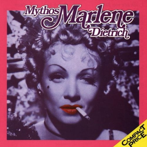 Mythos Marlene Dietrich Dietrich,Marlene (CD)