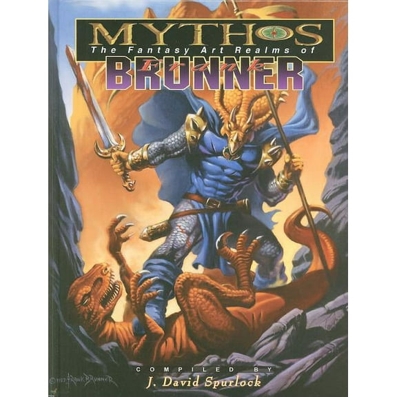 Mythos: The Fantasy Art Realms of Frank Brunner, (Hardcover)
