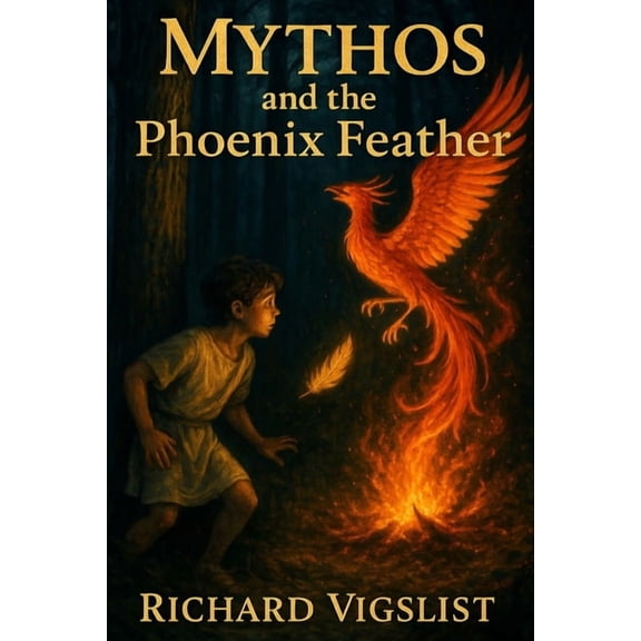 Mythos and the Phoenix Feather, (Paperback)