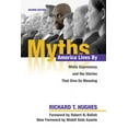 thumbnail image 1 of Myths America Lives by: White Supremacy and the Stories That Give Us Meaning, (Paperback), 1 of 1