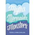thumbnail image 1 of Myths, Mermaids, and Monsters, (Hardcover), 1 of 1