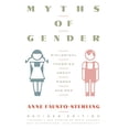thumbnail image 1 of Pre-Owned Myths of Gender: Biological Theories about Women and Men, Revised Edition (Paperback) 0465047920 9780465047925, 1 of 1