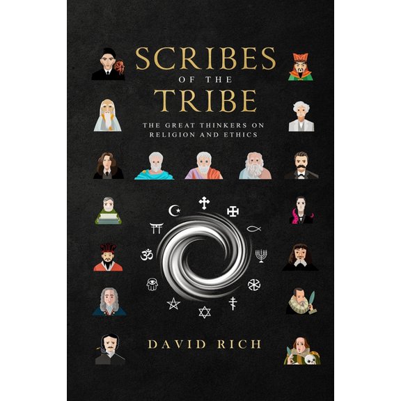 Myths & Scribes Scribes of the Tribe: The Great Thinkers on Religion and Ethics, Book 2, (Paperback)