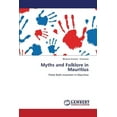 thumbnail image 1 of Myths and Folklore in Mauritius (Paperback), 1 of 1
