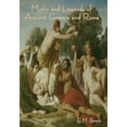 thumbnail image 1 of Myths and Legends of Ancient Greece and Rome, (Hardcover), 1 of 1