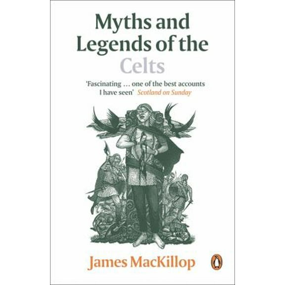 Pre-Owned Myths and Legends of the Celts (Paperback) 0141017945 9780141017945