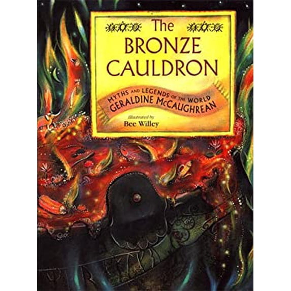 Pre-Owned The Bronze Cauldron : Myths and Legends of the World 9780689817588 Used