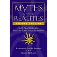 thumbnail image 1 of Pre-Owned Myths and Realities, Second Edition: Best Practices for English Language Learners (Paperback) 0325009899 9780325009896, 1 of 1
