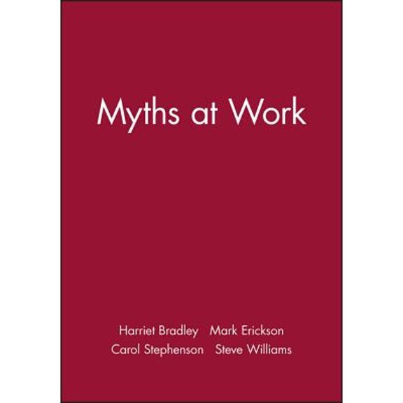 Pre-Owned Myths at Work 9780745622712 Used