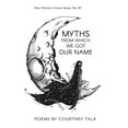 thumbnail image 1 of New Women's Voices Myths from Which We Got Our Name, Book 167, (Paperback), 1 of 1