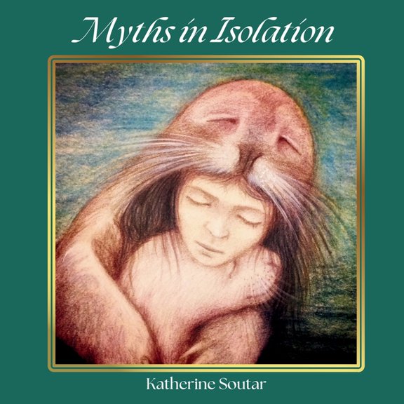 Myths in Isolation, (Paperback)