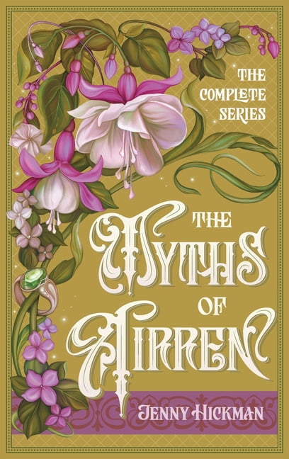 Myths of Airren The Myths of Airren: The Complete Series, (Hardcover)