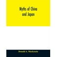 thumbnail image 1 of Myths of China and Japan, (Paperback), 1 of 1
