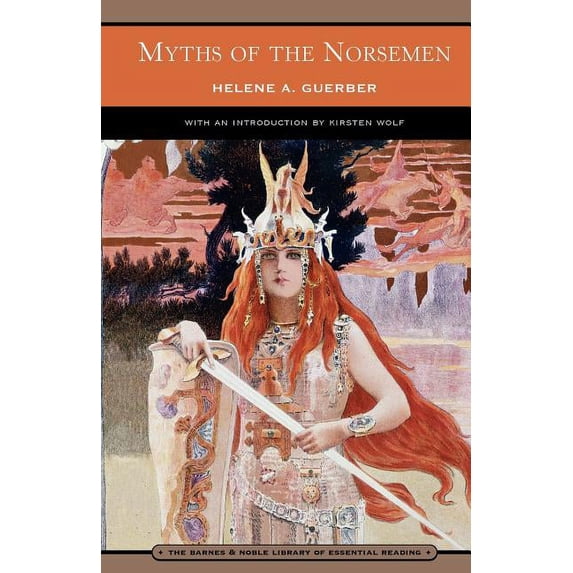 Myths of the Norsemen (Barnes & Noble Library of Essential Reading)