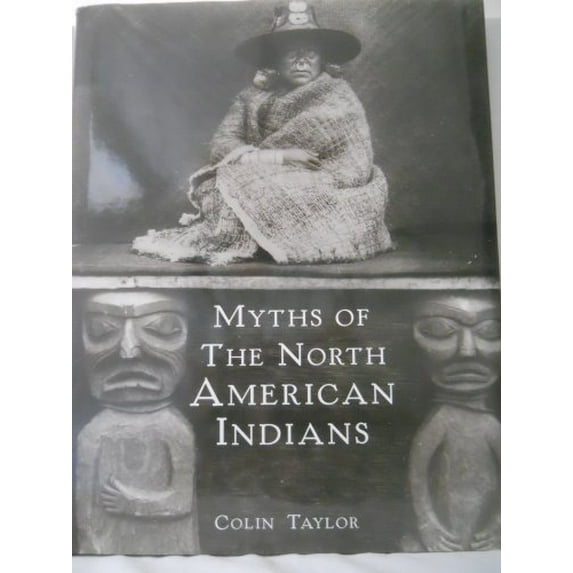 Pre-Owned Myths of the North American Indians Paperback