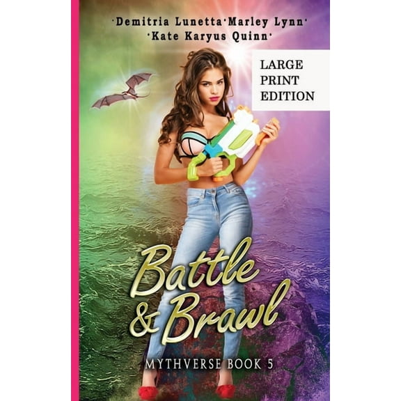 Mythverse Battle & Brawl: A Young Adult Urban Fantasy Academy Series Large Print Version, Book 5, (Paperback)