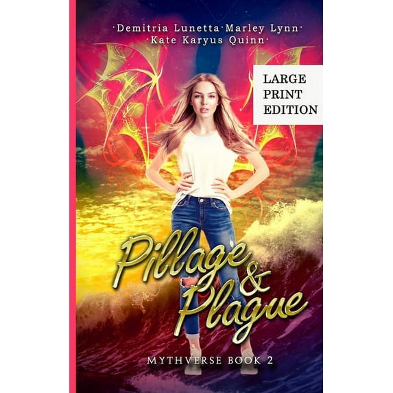 Mythverse Pillage & Plague: A Young Adult Urban Fantasy Academy Series Large Print Version, Book 2, (Paperback)
