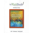 thumbnail image 1 of Pre-Owned Myworkbook for Basic College Mathematics (Paperback) 0321836820 9780321836823, 1 of 1
