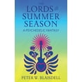 thumbnail image 1 of Lords of History The Lords of the Summer Season: A Psychedelic Fantasy, Book 3, (Paperback), 1 of 1