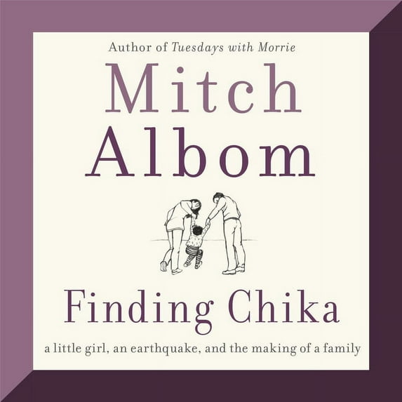 Finding Chika : A Little Girl, an Earthquake, and the Making of a Family