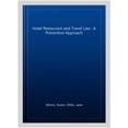 thumbnail image 1 of Hotel Restaurant and Travel Law : A Preventive Approach, 1 of 1