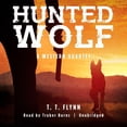 thumbnail image 1 of Hunted Wolf : A Western Quartet: Library Edition, 1 of 1